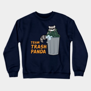 Team Trash Panda Crewneck Sweatshirt